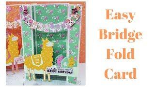 Bridge Fold Card | 5" x 7" Version | Easy