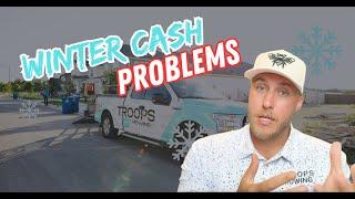 FIVE Tips to SOLVE Your Winter Cash Problems in Your Lawn Care Business