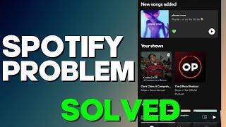 How to Fix Spotify Error on Any Android Phone 2022