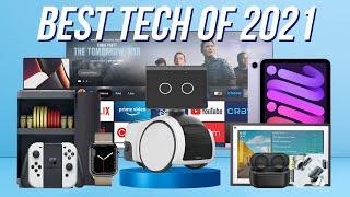 Best Tech of 2021!