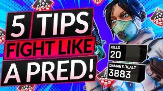 Why PREDATORS WIN EVERY FIGHT - Abuse These 5 KEY TIPS AND TRICKS - Apex Legends Guide