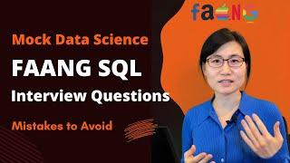 Real SQL Interview Questions and Solutions for FAANG Interviews | Data Talks with Kat