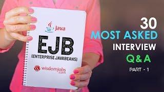 TOP 15 EJB (Enterprise JavaBeans) Interview Questions and Answers 2019 Part-1 | Enterprise JavaBeans