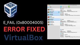 Fix E_FAIL (0x80004005) ConsoleWrap | VirtualBox 2024