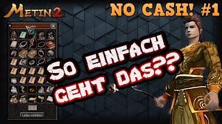 [TUTORIAL] - Metin2.de RUBY/CHIMERA | PROJEKT NO-CASH #1 | So easy ist der Anfang