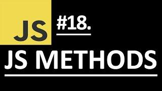 JavaScript Methods Explained | Methods VS Functions