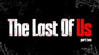 The Last of Us Part one | All game story part by part | #2 | High Quality