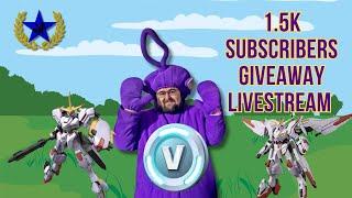  1,500 Subscribers Celebration Giveaway! | V-Bucks, Gundam Kits, & More! 