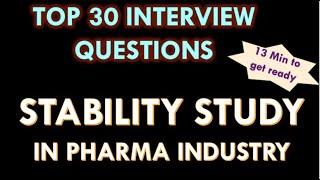 Stability studies / Stability testing in pharmaceutical industry I Interview questions and answers