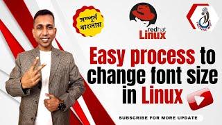 How to change the font and fontsize in Linux Bangla || Font Size Management On Linux