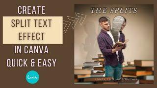 Create Split Text Effect in Canva | Easy and Quick