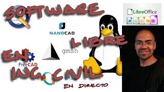 Software libre en Ingeniería Civil