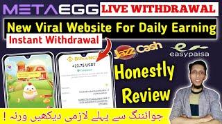 Live $25 Withdraw Proof | Online Earning In Pakistan | Meta Egg Game Honestly Review