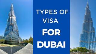 Did You Know How Many Types Of Visa For Dubai ? | Global Insights