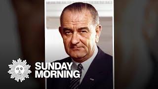 The life and times of LBJ