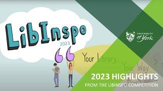 LibInspo 2023: Your Library, Your Way