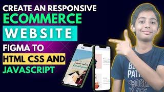 Bulid A Full Responsive Ecommerce Website Clone | Figma To Html Css Javascript | Multiple Pages