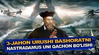 3 Jahon Urushi Bashorat  Nastradamus Uni qachon Bo'lishini Aytgan