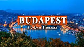 How To Spend 3 Days in Budapest, Hungary in 2024  Your Perfect Itinerary In Budapest