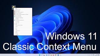 How to Get Full Context Menu in Windows 11