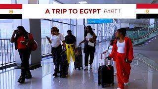 A TRIP TO EGYPT - PART 1