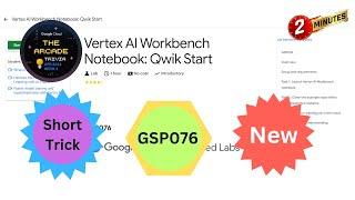 [2024] Vertex AI Workbench Notebook: Qwik Start || #qwiklabs || #GSP076 || [With Explanation️]