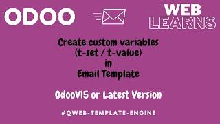 How to create custom variable in email template latest odoo tutorial email template