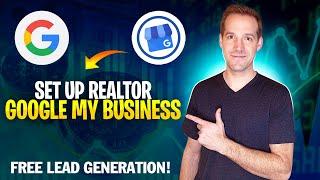 Realtor Google My Business Page Setup How to Walkthrough!