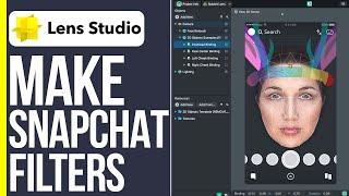 How to Make a Snapchat Filter Using Lens Studio (2025)