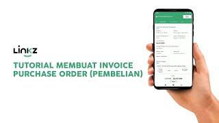 Tutorial Membuat Invoice Purchase Order Pada Aplikasi Linkz