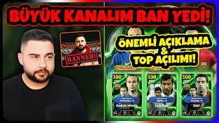 BÜYÜK KANALIM BAN YEDİ! ÖNEMLİ AÇIKLAMA + TOP AÇILIMI