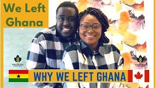 MOVING FROM GHANA TO CANADA | GHANA TO CANADA | LEAVING GHANA TO CANADA