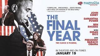 The Final Year - Official Trailer