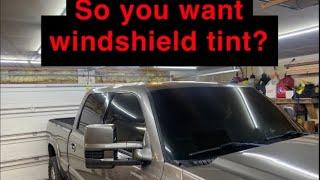 Before you get your windshield tinted, Watch This!