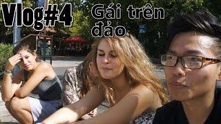 Vlog#4: Tán Gái Trên Đảo? | Girls on Margit Island!