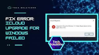 FIX Error: "Upgrade to iCloud for Windows [version] failed (Error 101)