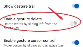 how to enable gesture delete in Google keyboard , Google keyboard gesture delete kaise on Karen