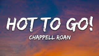 Chappell Roan - HOT TO GO! (Lyrics)