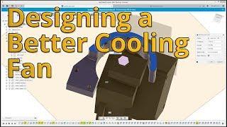 Designing a Better 3D Printer Cooling Fan