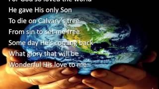 For God so Loved the World ~ Alfred B. Smith ~ lyric video