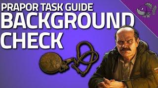 Background Check - Prapor Task Guide - Escape From Tarkov