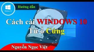 Hướng cách cài win 10 từ ổ cứng, cài win 10 đơn giản ai cũng cài được