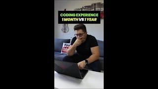 Coding Experience - 1 Month vs 1 Year