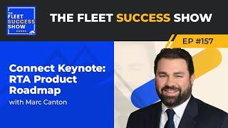 Episode 157: Connect Keynote: RTA Product Roadmap #podcast #fleetmanagement #fleetmanagementsoftware