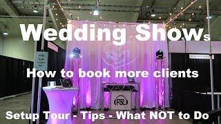 DJ Vlog / Tips | How to do a Wedding (Bridal) Show | Book more clients | Setup Tour