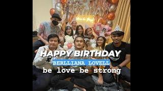 HAPPY BIRTHDAY BERLLIANA LOVELL! BE LOVE BE STRONG!