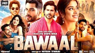 BAWAAL Full Movie | 2024 New Realased Hindi Movie | Varun Dhawan & Janhvi Kapoor.