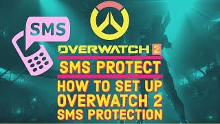 How to set up Overwatch 2 SMS protection, SMS protect for OW2 Battle.net