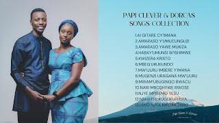 PAPI CLEVER & DORCAS | SONGS COLLECTION | AI GITARE CY'IMANA