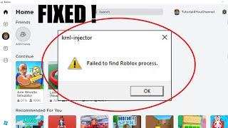 How to Fix "Failed to Find Roblox Process"   krnl injector Error